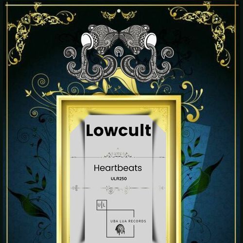 Lowcult-Heartbeats