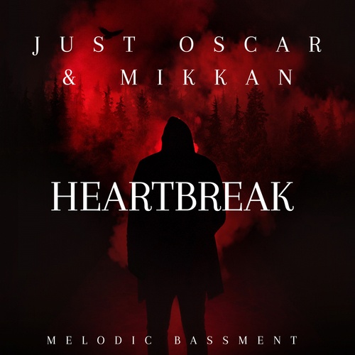 Just Oscar, MIKKAN-Heartbreak