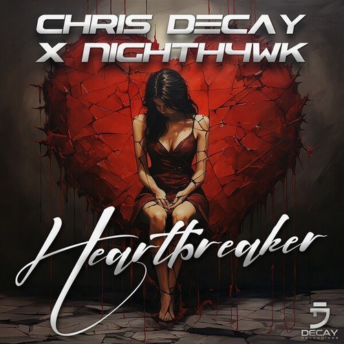 Chris Decay, Nighth4wk-Heartbreaker