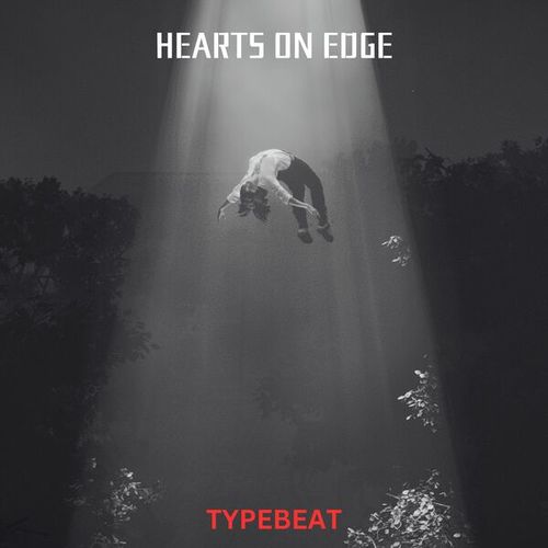 TYPEBEAT-Hearts on Edge