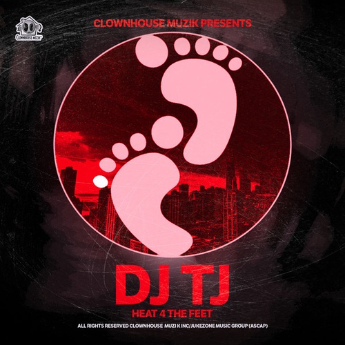 Dj TJ, Dj Solo, Dj Thadz-Heat 4 The Feet