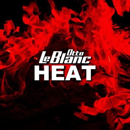 Otto Le Blanc-Heat