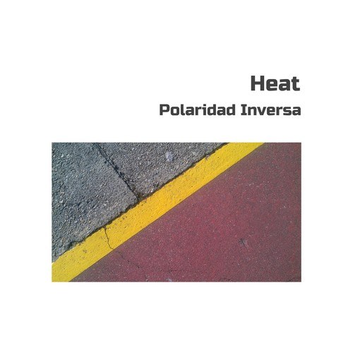 Polaridad Inversa-Heat