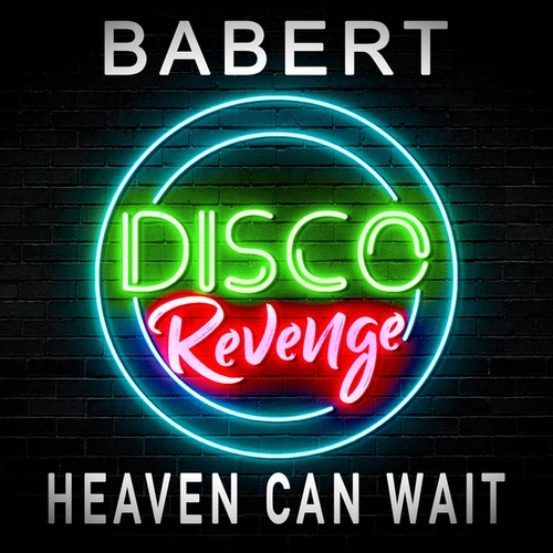 Babert-Heaven Can Wait