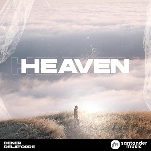Dener Delatorre-Heaven