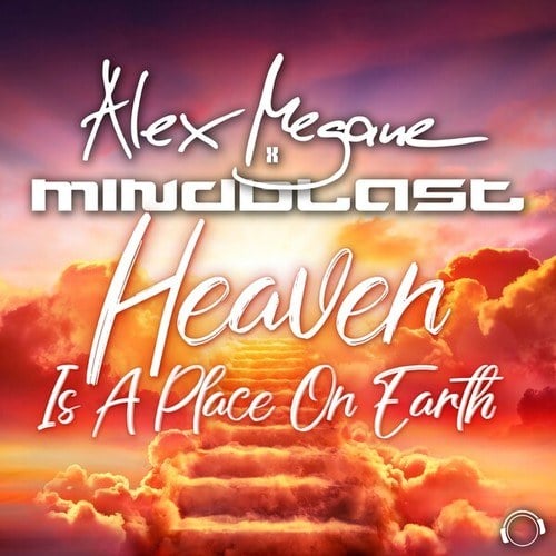 Alex Megane, Mindblast-Heaven Is A Place On Earth