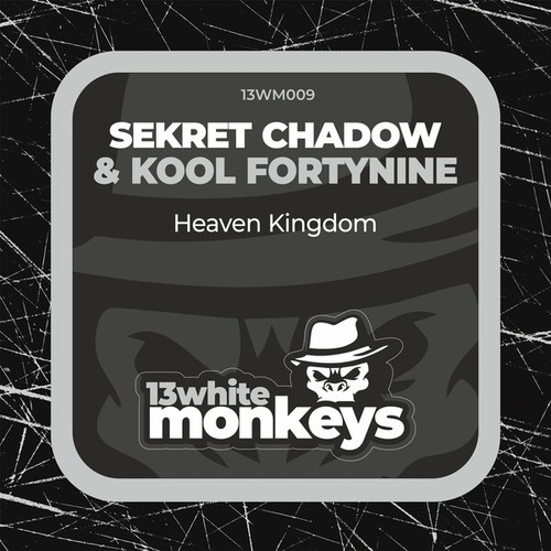 Sekret Chadow, Kool Fortynine-Heaven Kingdom
