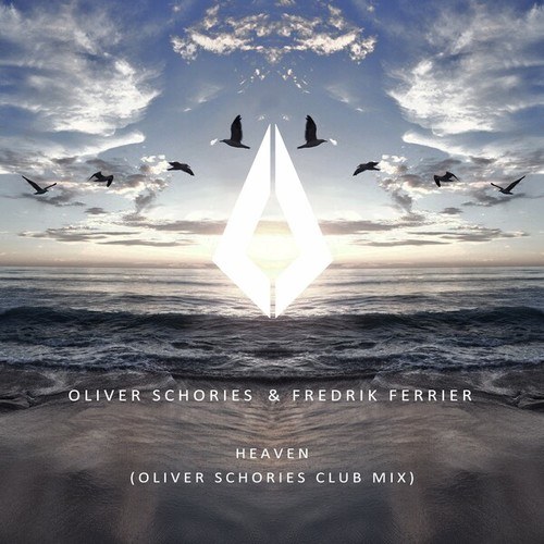 Oliver Schories, Fredrik Ferrier-Heaven (Oliver Schories Club Mix)