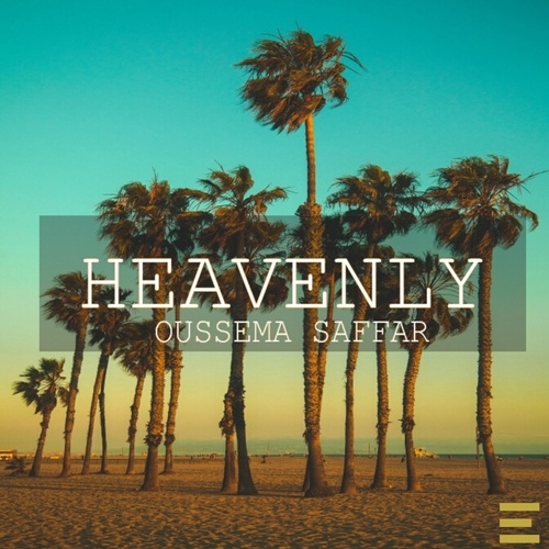 Oussema Saffar-Heavenly