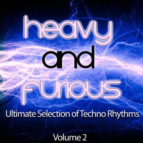 Various Artists-Heavy and Furious, Vol. 2