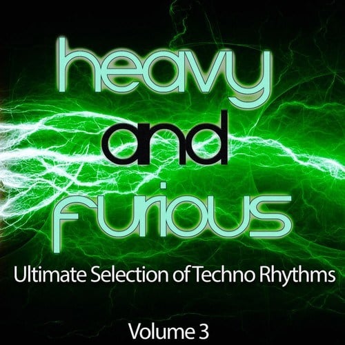 Various Artists-Heavy and Furious, Vol. 3