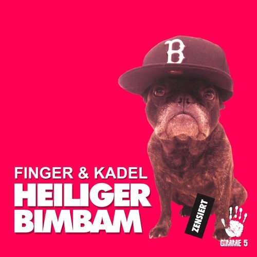 Finger & Kadel-Heiliger Bimbam