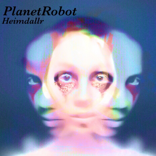 PlanetRobot-Heimdallr