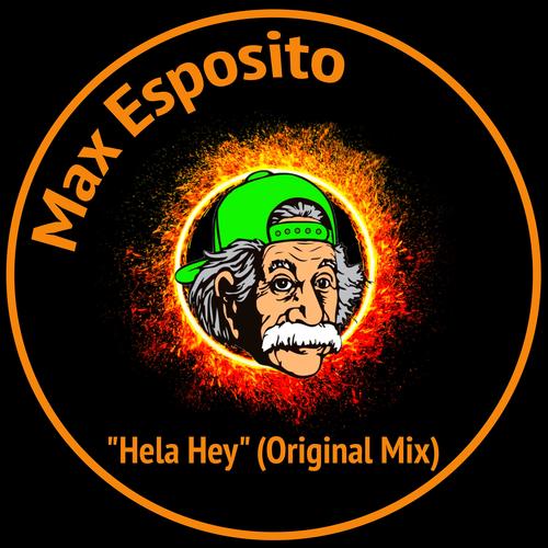 Max Esposito-Hela Hey