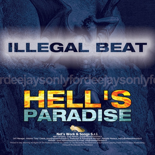 Illegal Beat-Hell's Paradise