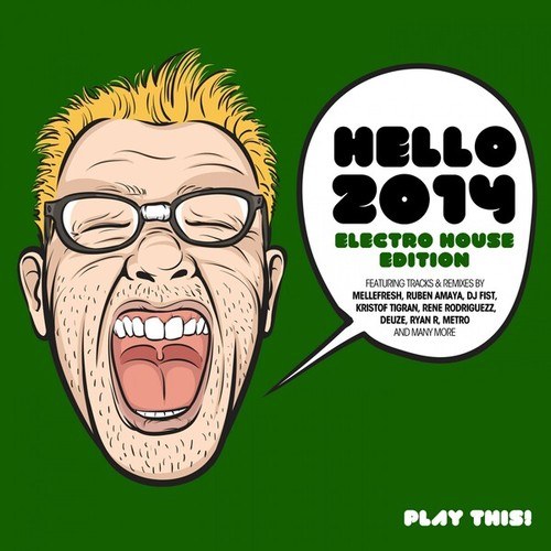 Hello 2014 - Electro House Edition