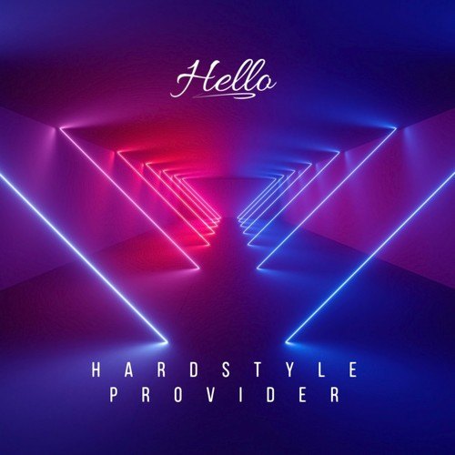 Hardstyle Provider-Hello