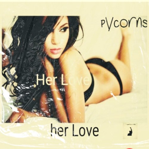 Pycorns-Her love