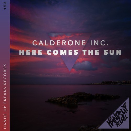 Calderone Inc.-Here Comes the Sun