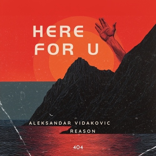 Aleksandar Vidakovic, Reason-Here For U