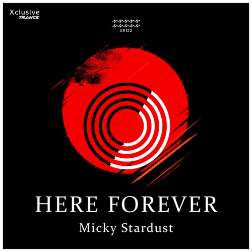 Micky Stardust-Here Forever