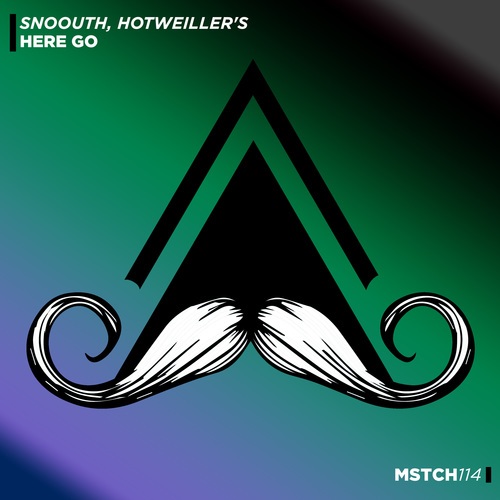Snoouth, Hotweiller'S-Here Go (Radio-Edit)