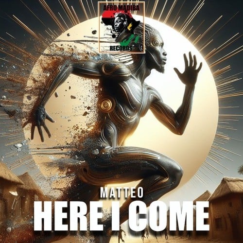 Matteo-Here I Come