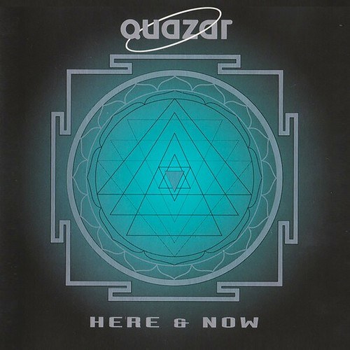 Quazar-Here & Now