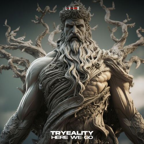 TRYEALITY-Here We Go