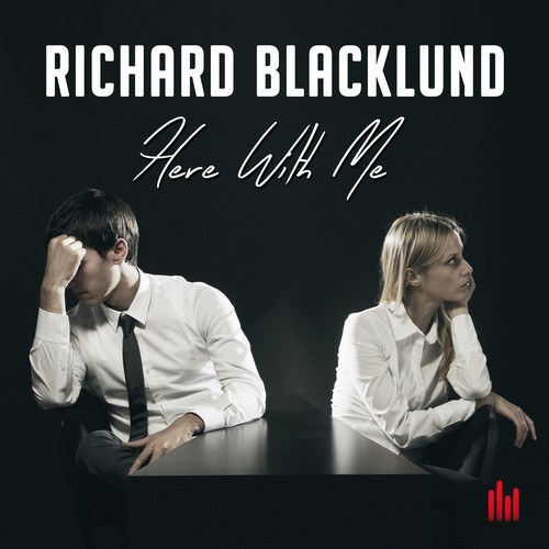 Richard Blacklund, No Trixx-Here with Me