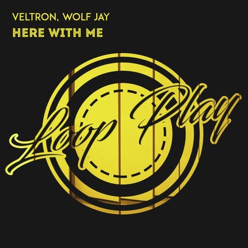 Veltron, Wolf Jay-Here with me