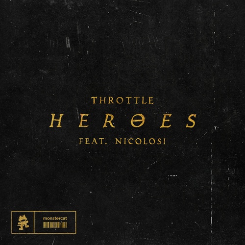 Throttle, Nicolosi-Heroes