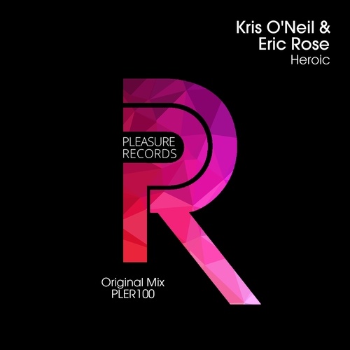 Eric Rose, Kris O'Neil-Heroic