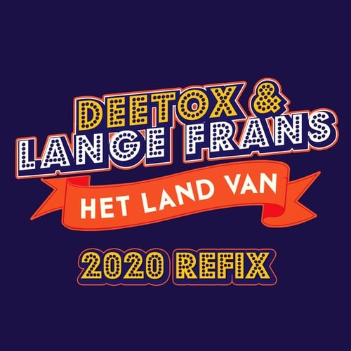 Deetox, Lange Frans-Het Land Van