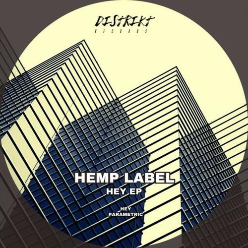 Hemp Label-Hey EP