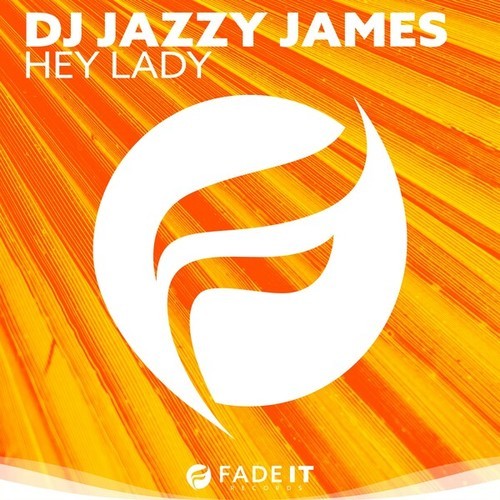 Dj Jazzy James-Hey Lady