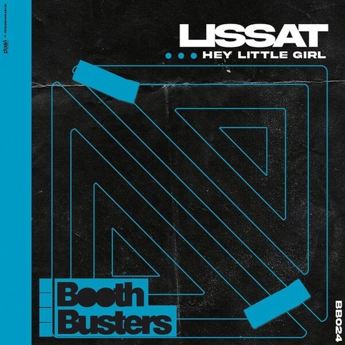 Lissat-Hey Little Girl