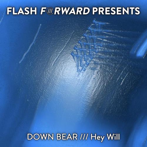 Down Bear-Hey Will