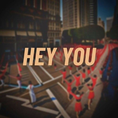 Hey You