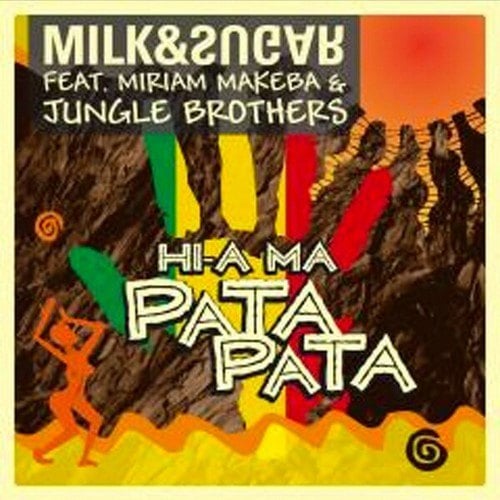 Milk & Sugar, Miriam Makeba, Jungle Brothers, Yves Murasca, DJ PP, Sean Finn-Hi-A Ma (Pata Pata) [Club Edition]