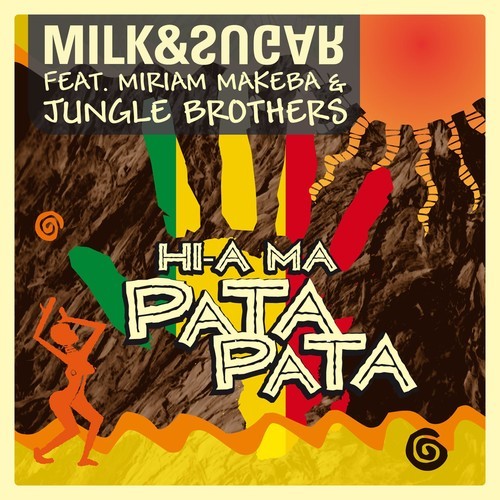 Milk & Sugar, Miriam Makeba, Jungle Brothers, DJ PP, Yves Murasca, Sean Finn, Muzzaik-Hi-A Ma (Pata Pata)