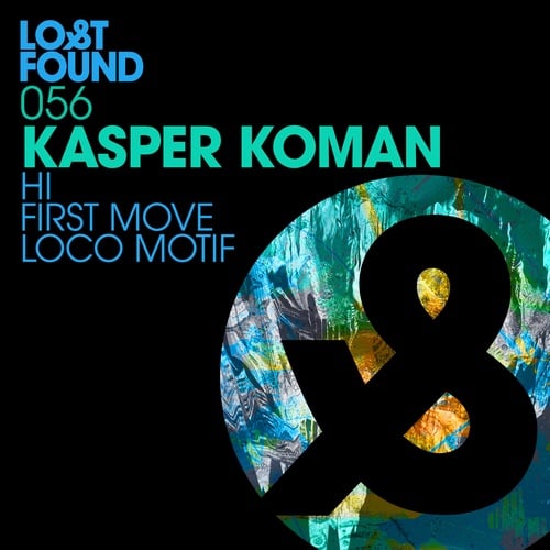 Kasper Koman-Hi / First Move / Loco Motif