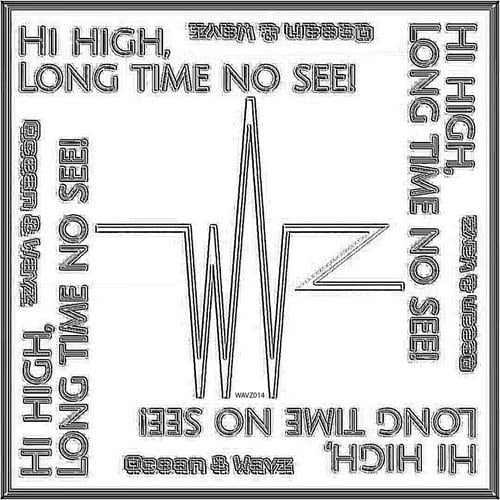 (Hi High) Long Time No See! [Extended]