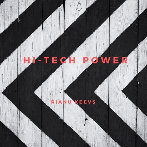 Rianu Keevs-Hi-Tech Power
