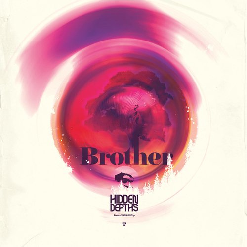 Brother-Hidden Depths
