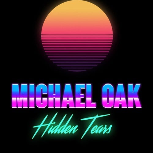 Michael Oak-Hidden Tears