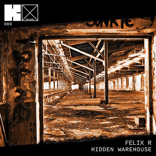 Felix R-Hidden Warehouse