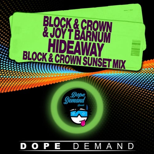Block & Crown, Joy T Barnum-Hideaway (Block & Crown Sunset Mix)
