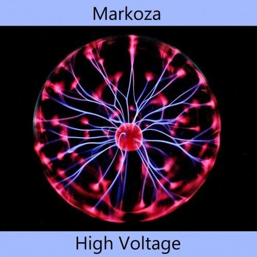 Markoza-High Voltage