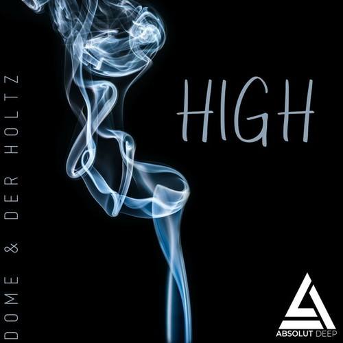 Dome & Der Holtz-High